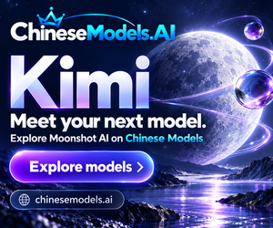Kimi: Meet your next model — Chinese Models