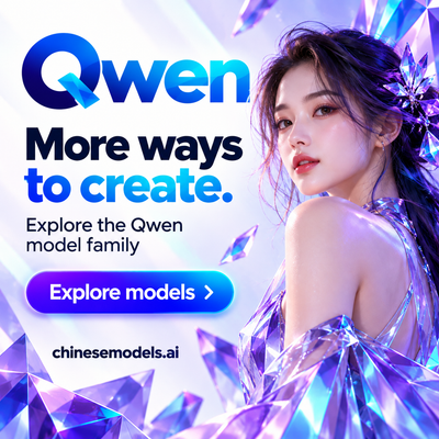 Qwen: More ways to create — Chinese Models